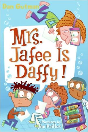 Book My Weird School Daze #6: Mrs. Jafee Is Daffy! free