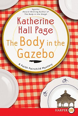Book The Body in the Gazebo: A Faith Fairchild Mystery (Faith Fairchild Mysteries, 19) free