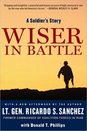 Book Wiser in Battle: A Soldier's Story free