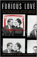 Book Furious Love: Elizabeth Taylor, Richard Burton, and the Marriage of the Century free