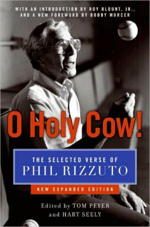 Book O Holy Cow!: The Selected Verse of Phil Rizzuto free