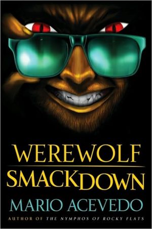 Book Werewolf Smackdown: A Novel (Felix Gomez Series, 5) free