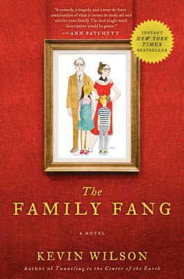 Book The Family Fang: A Novel free