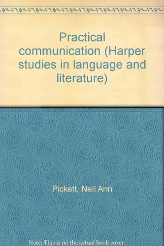Book Practical Communication (harper Studies In Language And Literature) free