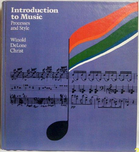 Book Introduction to music: Processes and style free