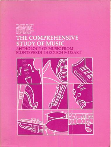 Book Comprehensive Study of Music: Anthology of Music from Monteverdi Through Mozart free