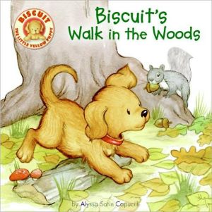 Book Biscuit's Walk In The Woods free