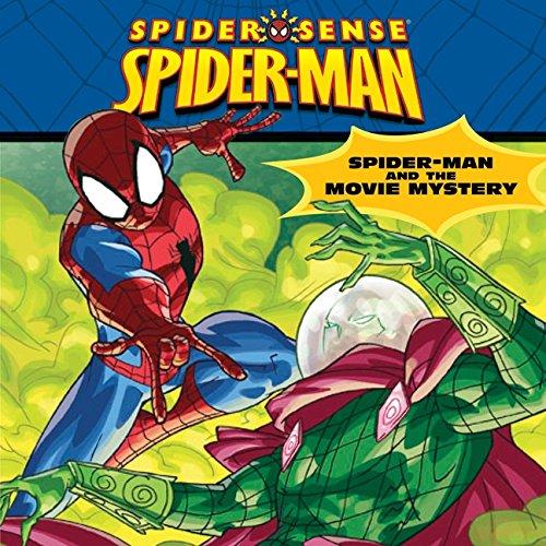 Book Spider-Man Classic: Spider-Man and the Movie Mystery (Spider Sense Spider-Man) free