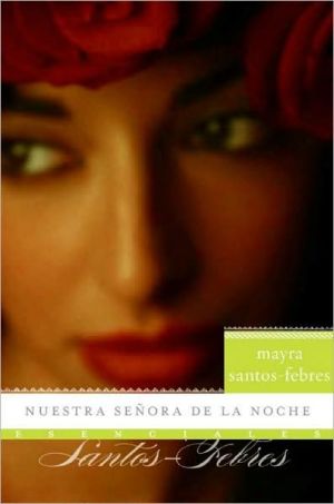 Book Nuestra senora de la noche: Novela (Esenciales) (Spanish Edition) free