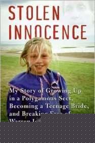 Book Stolen Innocence: My Story of Growing Up in a Polygamous Sect, Becoming a Teenage Bride, and Breaking Free of Warren Jeffs free