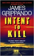 Book Intent to Kill: A Novel of Suspense free