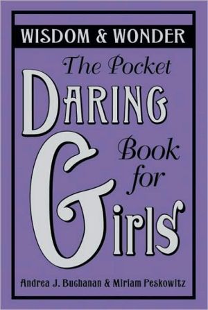Book The Pocket Daring Book for Girls: Wisdom & Wonder free