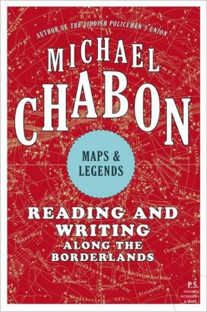Book Maps and Legends: Reading and Writing Along the Borderlands free