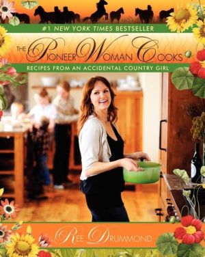Book The Pioneer Woman Cooks: Recipes from an Accidental Country Girl free