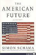 Book The American Future: A History free