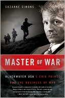 Book Master of War: Blackwater USA's Erik Prince and the Business of War free