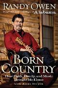 Book Born Country: My Life in Alabama--How Faith, Family, and Music Brought Me Home free