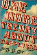 Book One More Theory About Happiness: A Memoir free