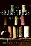 Book The Seamstress: A Novel free