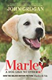 Book Marley Movie Tie-in Edition: A Dog Like No Other free