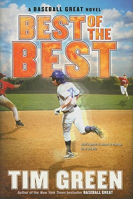 Book Best of the Best: A Baseball Great Novel (Baseball Great, 3) free