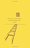 Book Everything Is Illuminated: A Novel free