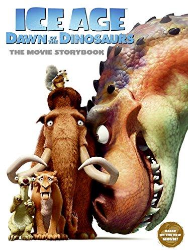 Book Ice Age: Dawn of the Dinosaurs: The Movie Storybook free