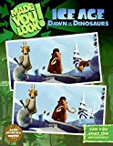 Book Ice Age: Dawn of the Dinosaurs: Made You Look! free