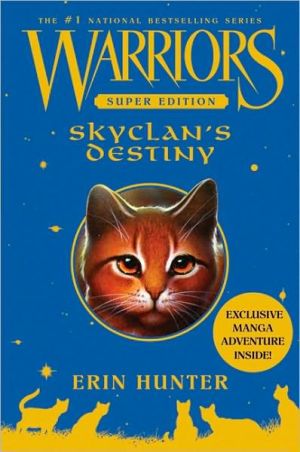 Book Warriors Super Edition: SkyClan's Destiny free