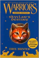 Book Warriors Super Edition: SkyClan's Destiny free
