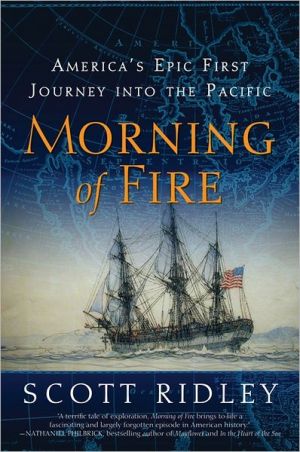 Book Morning of Fire: America's Epic First Journey into the Pacific free