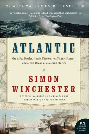 Book atlantic-great-sea-battles-heroic-discoveries-titanic-storms-and-a-vast-ocean-of-a-million-stories free