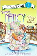 Book Fancy Nancy: The Dazzling Book Report (I Can Read Level 1) free