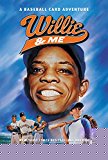 Book Willie & Me (Baseball Card Adventures) free