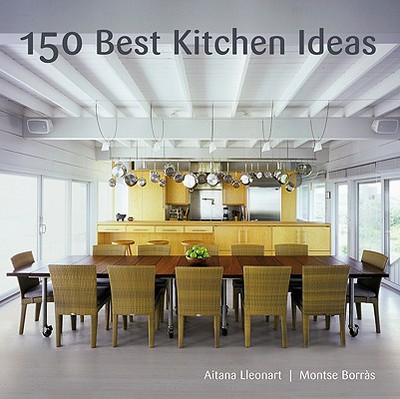 Book 150 Best Kitchen Ideas free