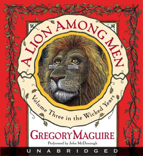 Book A Lion Among Men (The Wicked Years, Book 3) free
