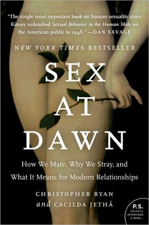 Book Sex at Dawn: How We Mate, Why We Stray, and What It Means for Modern Relationships free