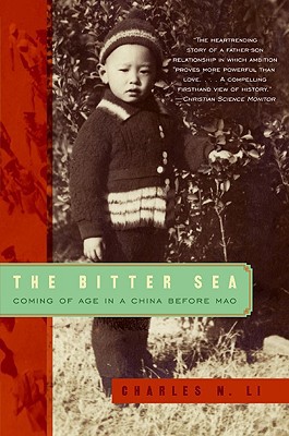 Book The Bitter Sea: Coming of Age in a China Before Mao free