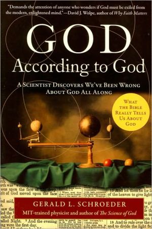 Book God According to God: A Scientist Discovers We've Been Wrong About God All Along free