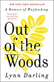 Book Out of the Woods: A Memoir of Wayfinding (P.S. (Paperback)) free