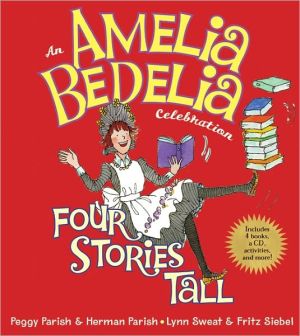 Book Amelia Bedelia Celebration, An: Four Stories Tall with Audio CD free