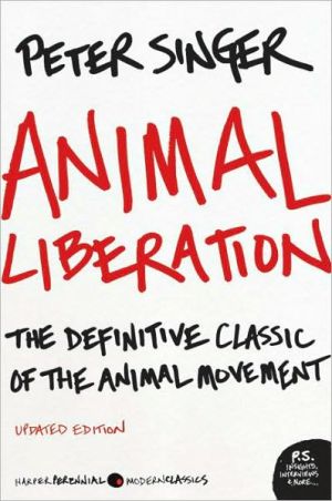 Book Animal Liberation: The Definitive Classic of the Animal Movement (P.S.) free