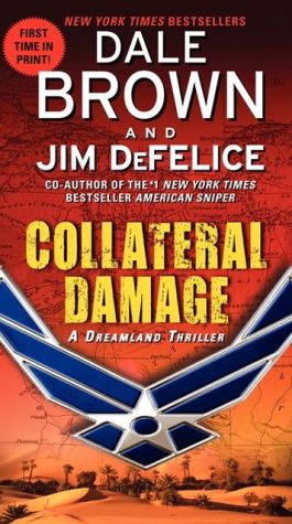Book Collateral Damage: A Dreamland Thriller free
