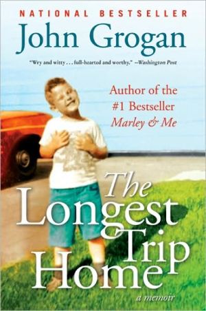 Book The Longest Trip Home: A Memoir free
