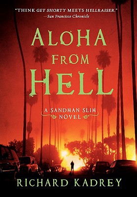 Book Aloha from Hell: A Sandman Slim Novel free