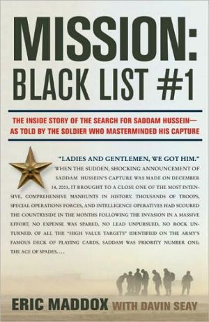 Book Mission: Black List #1: The Inside Story of the Search for Saddam Hussein---As Told by the Soldier Who Masterminded His Capture free
