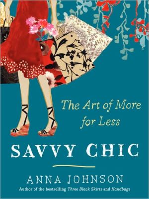 Book Savvy Chic: The Art of More for Less free