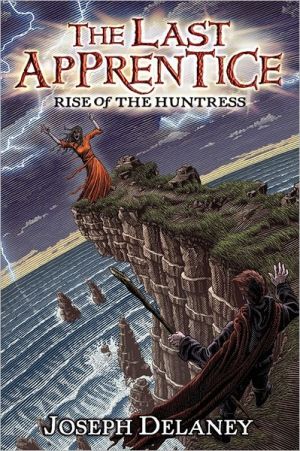 Book The Last Apprentice: Rise of the Huntress (Book 7) free