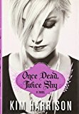 Book Once Dead, Twice Shy (Madison Avery, Book 1) free