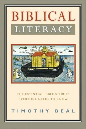 Book Biblical Literacy: The Essential Bible Stories Everyone Needs to Know free